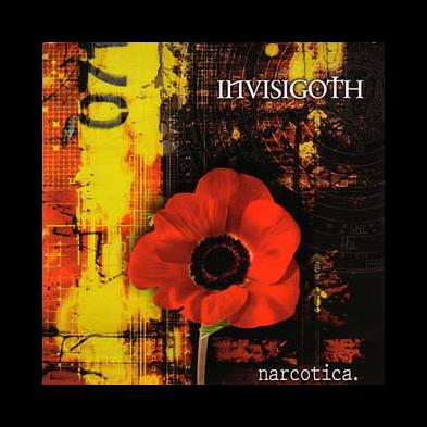 Invisigoth - Narcotica