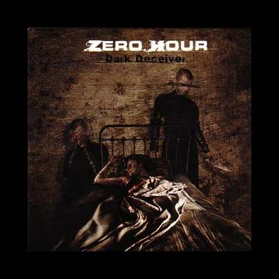 Zero Hour - Dark Deceiver