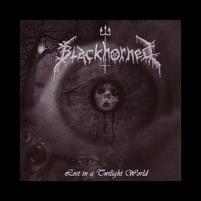 Blackhorned - Lost In A Twilight World