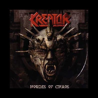 Kreator - Hordes Of Chaos