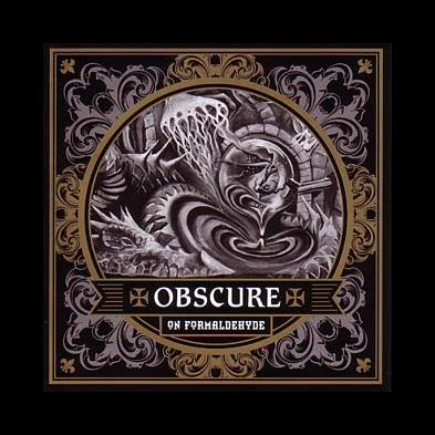 Obscure - On Formaldehyde