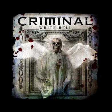 Criminal - White Hell