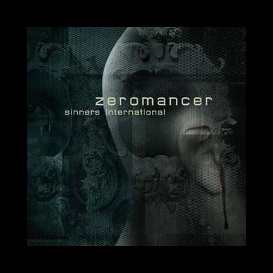 Zeromancer - Sinners International