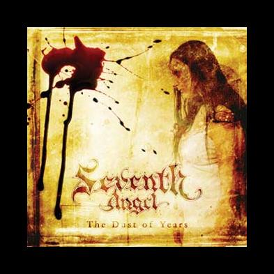 Seventh Angel - The Dust Of Years