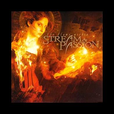 Stream Of Passion - The Flame Within