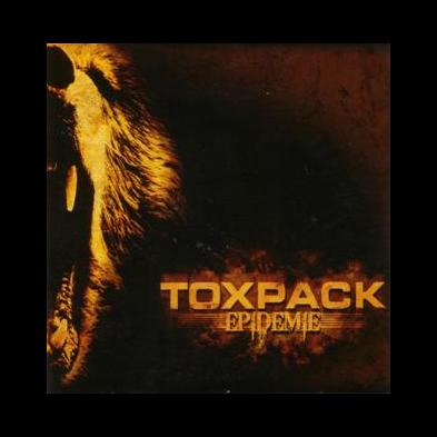 Toxpack - Epidemie