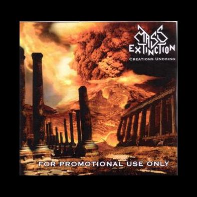 Mass Extinction - Creations Undoing