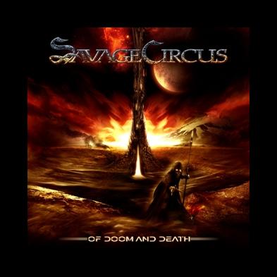 Savage Circus - Of Doom and Death