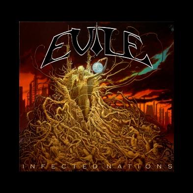 Evile - Infected Nations