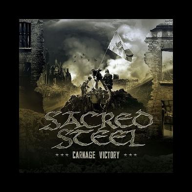 Sacred Steel - Carnage Victory