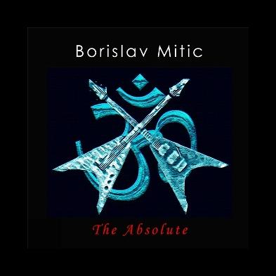 Borislav Mitic  - The Absolute