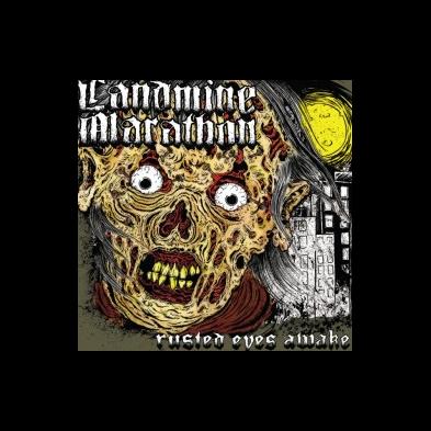 Landmine Marathon - Rusted Eyes Awake