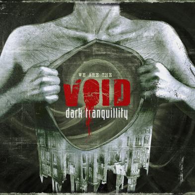 Dark Tranquillity - We Are The Void