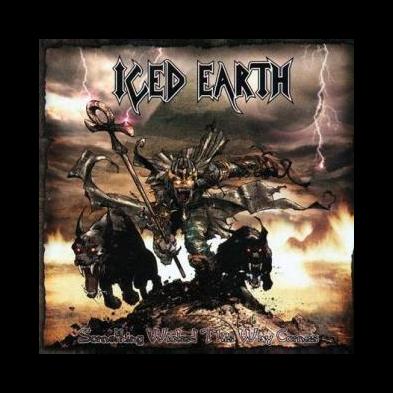 Iced Earth - Something Wicked This Way Comes