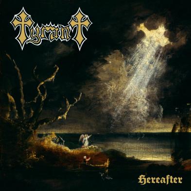 Tyrant (U.S) - Hereafter