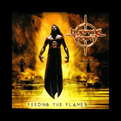 Burning Point - Feeding The Flames