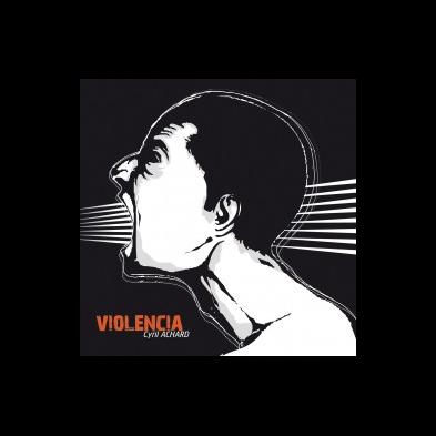 Cyril Achard - Violencia