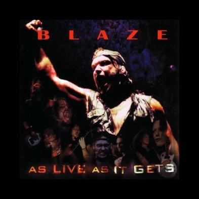 Blaze - As Live As It Gets