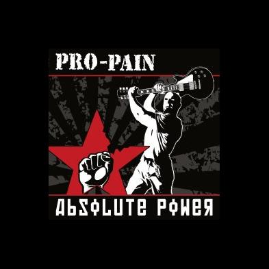 Pro-Pain - Absolute Power