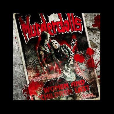 Murderdolls - Women and Children Last [Special Edition]