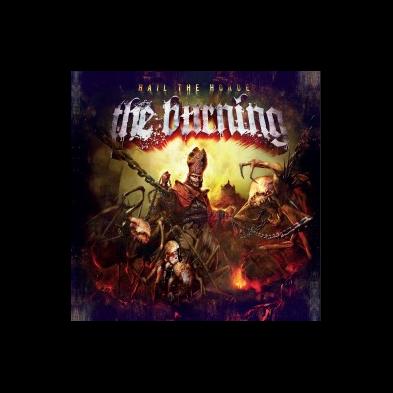 The Burning - Hail The Horde