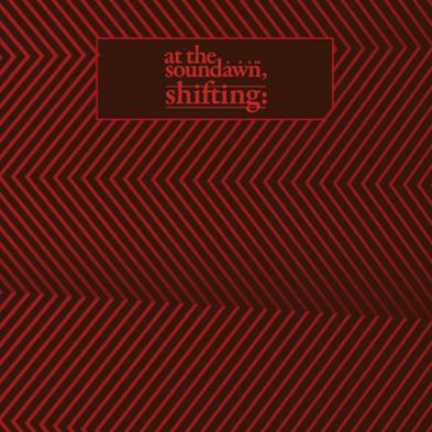 At The Soundawn - Shifting