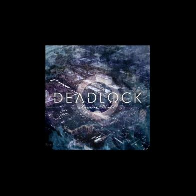 Deadlock - Bizarro World