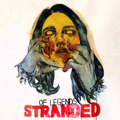 Of Legends - Stranded