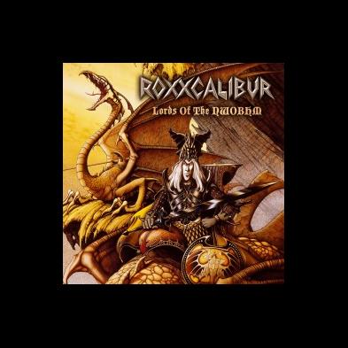 Roxxcalibur - Lords Of The NWOBHM