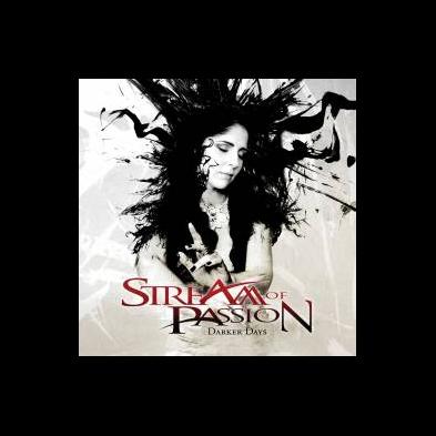 Stream Of Passion - Darker Days