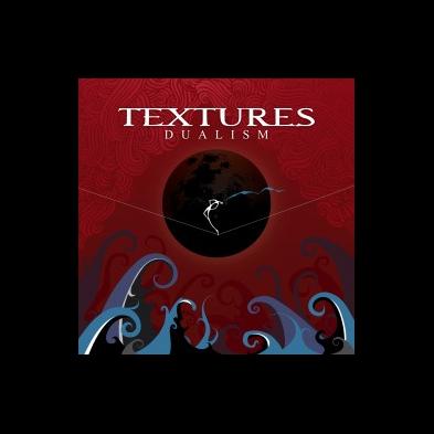 Textures - Dualism