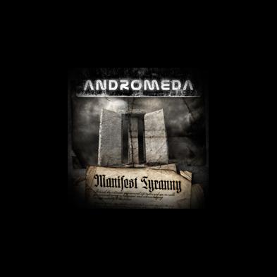 Andromeda - Manifest Tyranny