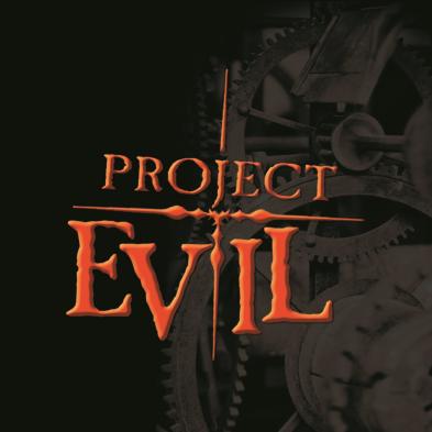 Project Evil - Project Evil 