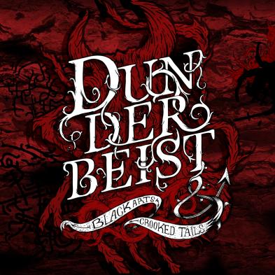 Dunderbeist - Black Arts & Crooked Tails