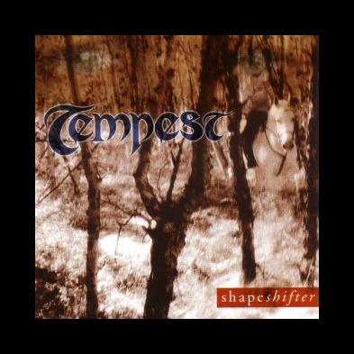 Tempest - Shapeshifter