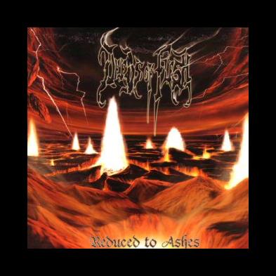 Deeds Of Flesh - Reduced To Ashes