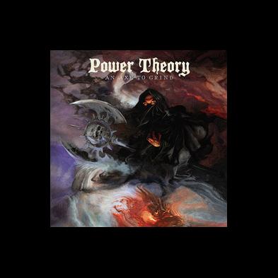 Power Theory - An Axe To Grind