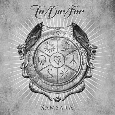 To/Die/For - Samsara