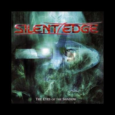 Silent Edge - The Eyes Of The Shadow