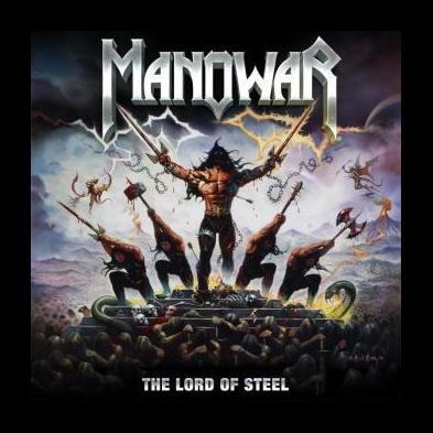 Manowar - The Lord Of Steel