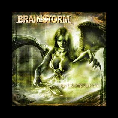 Brainstorm - Soul Temptation