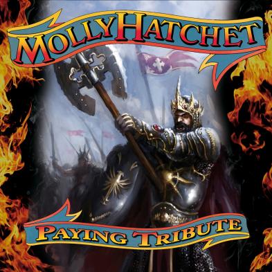 Molly Hatchet - Paying Tribute