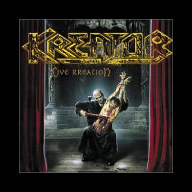 Kreator - Live Kreation