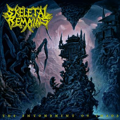 Skeletal Remains - The Entombment of Chaos