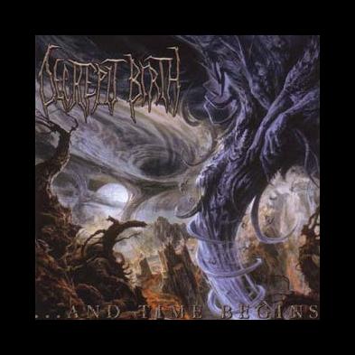 Decrepit Birth - ...And Time Begins