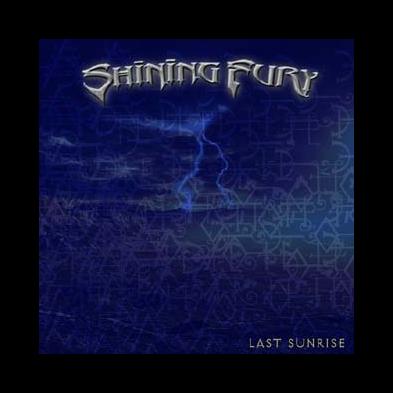 Shining Fury - Last Sunrise