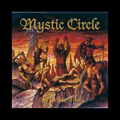 Mystic Circle - Open The Gates Of Hell