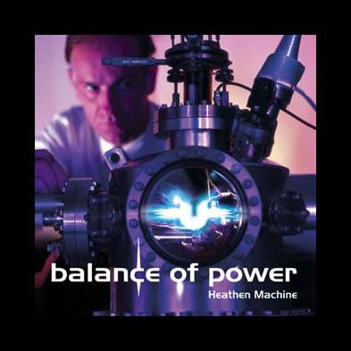 Balance Of Power - Heathen Machine