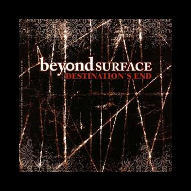 Beyond Surface - Destination's End