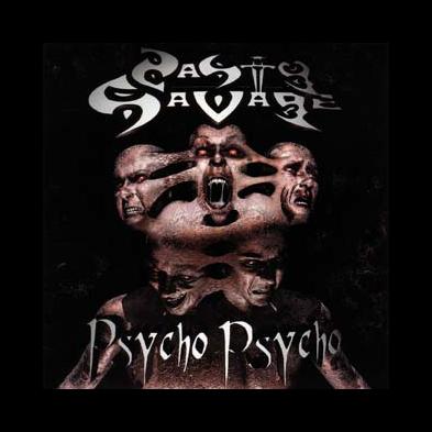 Nasty Savage - Psycho Psycho